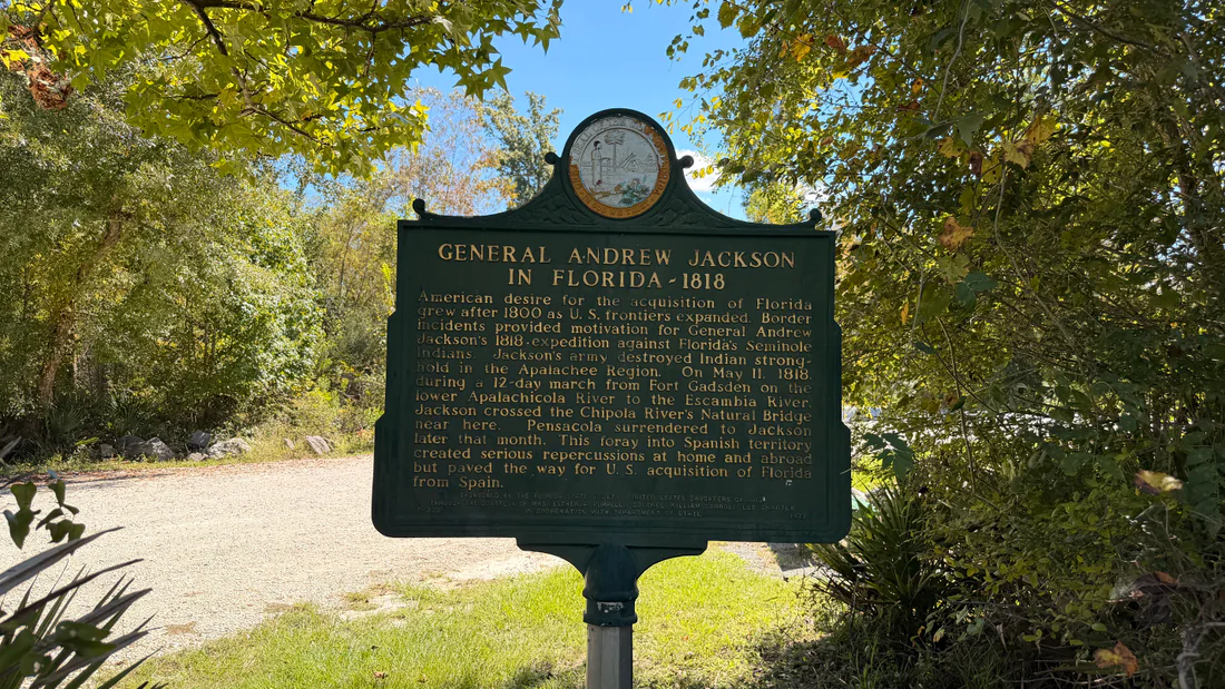 The state marker in Florida Caverns State Park for General Andrew Jackson's march in 1818.